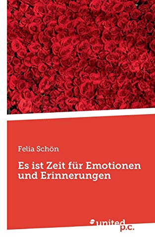 Es ist Zeit für Emotionen und Erinnerungen von united p.c.