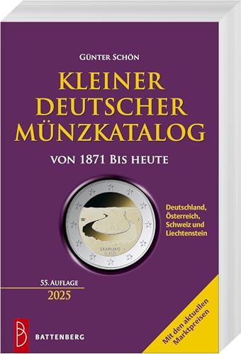 Kleiner deutscher Münzkatalog: von 1871 bis heute von Battenberg Verlag