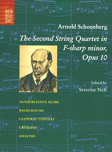 The Second String Quartet in F-Sharp Minor: Opus 10 (Norton Critical Scores)