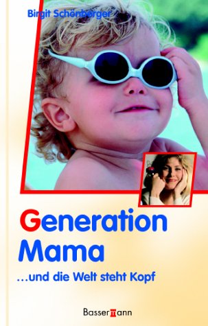 Generation Mama Generation Mama