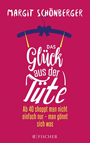 Das Glück aus der Tüte: Ab 40 shoppt man nicht einfach nur - man gönnt sich was