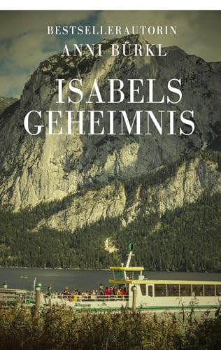 Isabels Geheimnis.: Ein Roman aus dem Widerstand von tredition