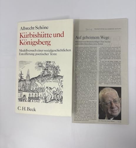 Kürbishütte und Königsberg: Modellversuch einer sozialgeschichtlichen Entzifferung poetischer Texte. Am Beispiel Simon Dach