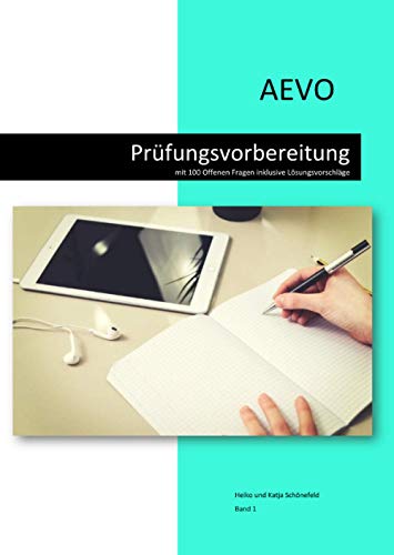 AEVO Prüfungsvorbereitung + Onlinequiz: 100 Offene Fragen mit Lösungsvorschlägen von epubli