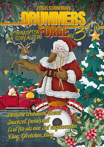 "Drummers Forge" Weihnachten am Schlagzeug Vol. 3: Vier Weihnachtslieder für Schlagzeug von Hallkammer Verlag