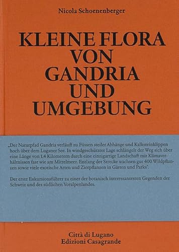 Kleine Flora von Grandria und Umbebung (Fuori collana: Fuori collana) von Edizioni Casagrande SA