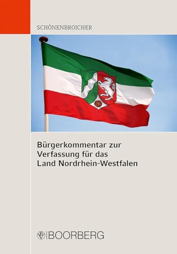 Bürgerkommentar zur Verfassung für das Land Nordrhein-Westfalen von Boorberg, R. Verlag