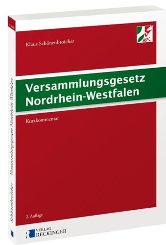 Versammlungsgesetz Nordrhein-Westfalen von Reckinger, W. Verlag