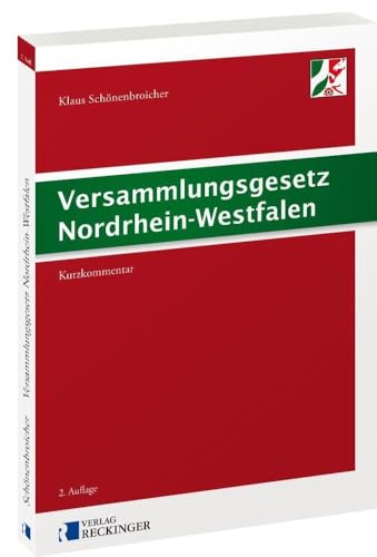 Versammlungsgesetz Nordrhein-Westfalen von Verlag W. Reckinger