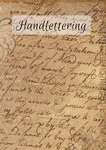 Handlettering: Übungsheft | Kalligraphie | 100 Seiten | DIN A4 von Independently published