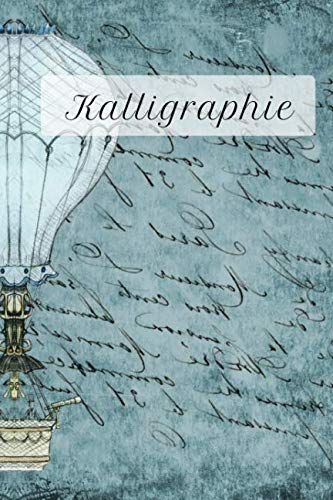 Kalligraphie: Übungsheft | 100 Seiten | ca DIN A5
