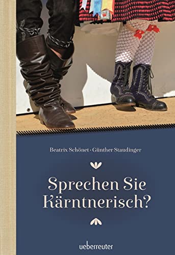 Sprechen Sie Kärntnerisch von Ueberreuter, Carl Verlag