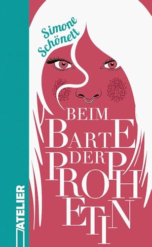 Beim Barte der Prophetin von Edition Atelier