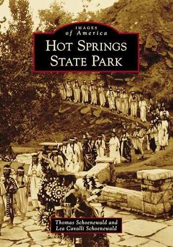 Hot Springs State Park (Images of America) von Arcadia Publishing (SC)