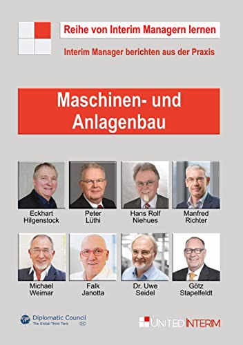Maschinen- und Anlagenbau: Interim Manager berichten aus der Praxis von DC Publishing