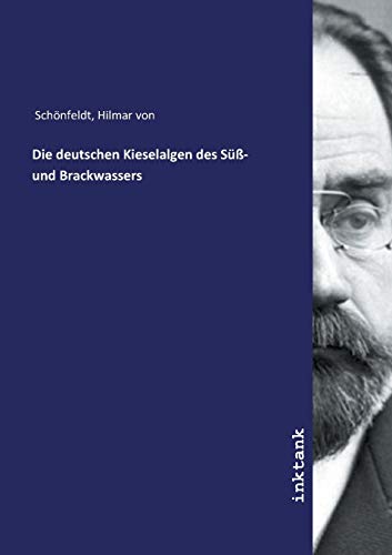 Die deutschen Kieselalgen des Süß- und Brackwassers