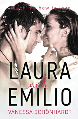 Laura und Emilio: Teach me how to love