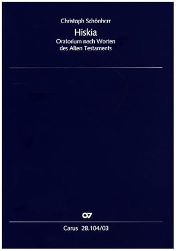 Hiskia, Klavierauszug: Oratorium nach Worten des Alten Testaments