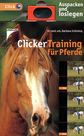 Clickertraining für Pferde, m. Clicker