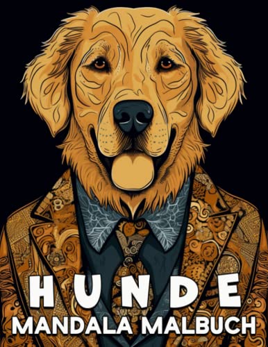 Hunde Mandala Malbuch: 60 Schöne Ausmalbilder, tolles Hunde-Malbuch für Jugendliche und Erwachsene von Independently published