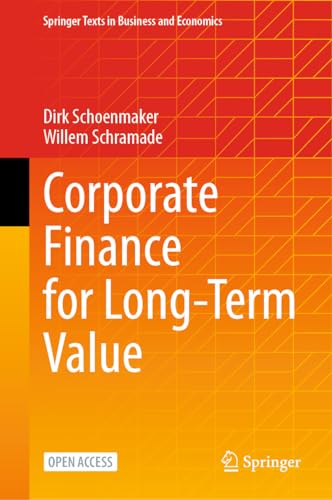 Corporate Finance for Long-Term Value (Springer Texts in Business and Economics) von Springer