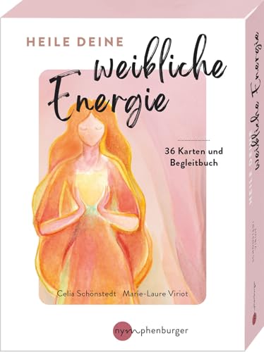 Heile deine weibliche Energie: 36 Karten und Begleitbuch von Nymphenburger in der Franckh-Kosmos Verlags-GmbH & Co. KG