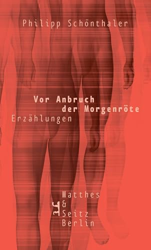 Vor Anbruch der Morgenröte: Leben und Dienste I. Erzählungen