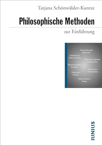Philosophische Methoden zur Einführung von Junius Verlag GmbH