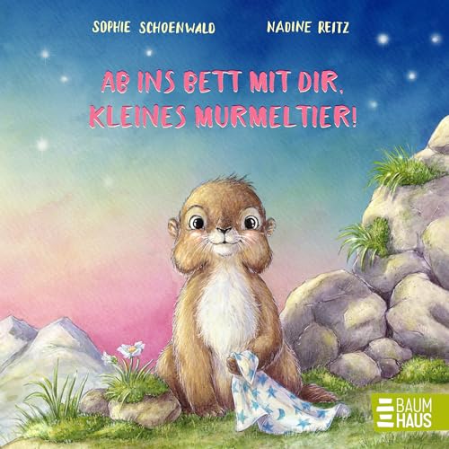 Ab ins Bett mit dir, kleines Murmeltier!: Ein süßes Abenteuer zum Mitmachen für die Kleinsten ab 2 Jahren (Mitmachpappen, Band 11)