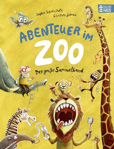 Abenteuer im Zoo - Der große Sammelband: Drei lustige Zoo-Bilderbücher ab 4 Jahren zum gemeinsamen Lesen, Entdecken und Schmunzeln (Zoo-Reihe)