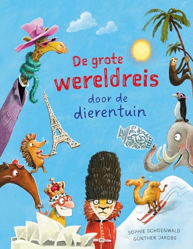 De grote wereldreis door de dierentuin von Uitgeverij De Fontein