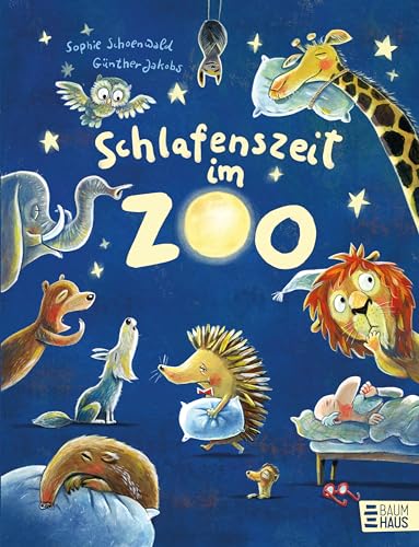 Schlafenszeit im Zoo (Zoo-Reihe, Band 3) von Baumhaus