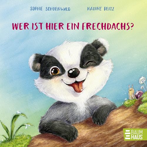 Wer ist hier ein Frechdachs?: Ein lustiges Mitmach-Pappbilderbuch ab 2 Jahren - zum Pusten, Klopfen und Liebhaben (Mitmachpappen, Band 12)