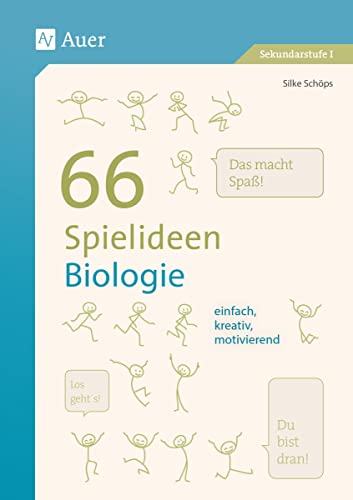 66 Spielideen Biologie: einfach, kreativ, motivierend (5. bis 10. Klasse) (Spielideen Sekundarstufe) von Auer Verlag i.d.AAP LW