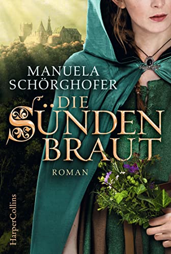 Die Sündenbraut: Roman von HarperCollins