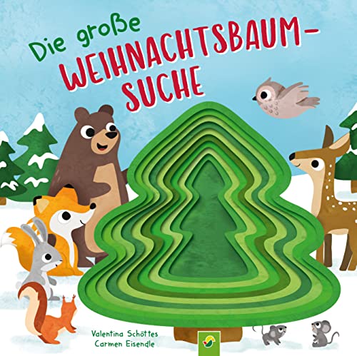 Die große Weihnachtsbaumsuche. Pappebuch mit Gucklochstanzung: Weihnachtsgeschichte für Kinder ab 2 Jahren. Das perfekte Geschenk zu Weihachten oder Nikolaus