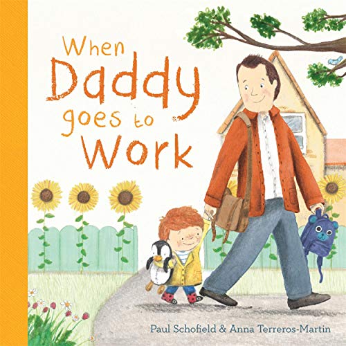 When Daddy Goes to Work von BONNIER