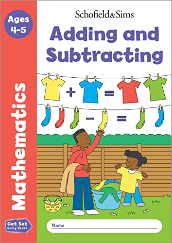 Adding and Subtracting, Get Set Mathematics, EYFS, Ages 4-5 (Reception) von Schofield & Sims Ltd