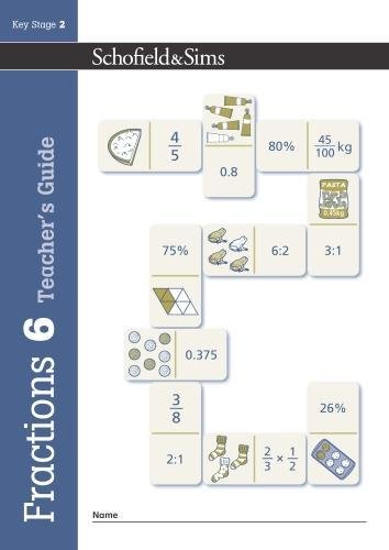 Fractions, Decimals and Percentages Book 6 Teacher's Guide: Year 6, Ages 10-11
