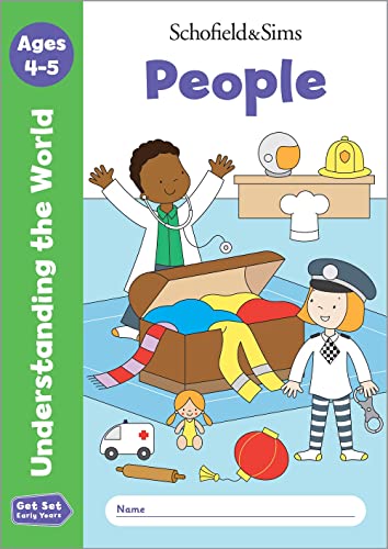 People, Get Set Understanding the World, EYFS, Ages 4-5 (Reception) von Schofield & Sims Ltd