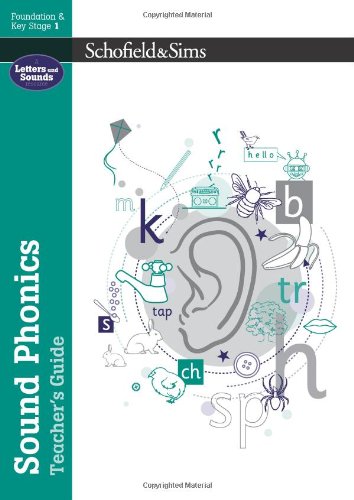 Sound Phonics Teacher's Guide: EYFS/KS1, Ages 4-7 von Schofield & Sims Ltd
