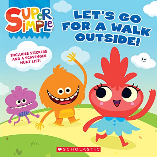 Let’s Go for a Walk Outside: Super Simple Storybooks