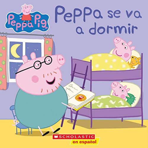 Peppa se va a dormir / Good Night, Peppa (Peppa Pig)