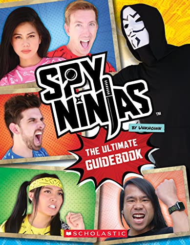 Spy Ninjas: The Ultimate Official Guidebook: The Ultimate Guidebook von Scholastic