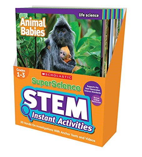 SuperScience Stem Instant Activities, Grades 1-3: 30 Hands-on Investigations With Anchor Texts and Videos