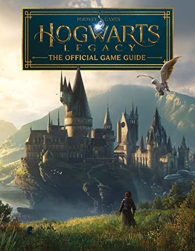 Hogwarts Legacy: The Official Game Guide (Harry Potter) von Scholastic