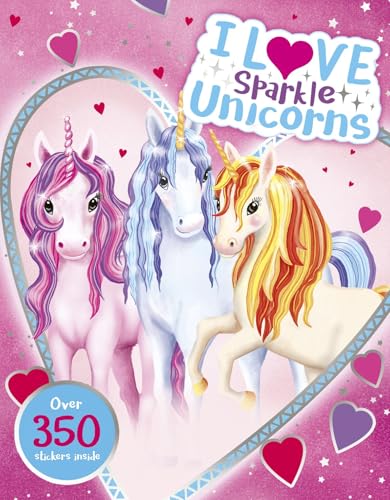 I Love Sparkle Unicorns! Activity Book von Scholastic