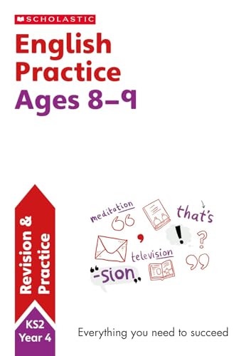 English practice book for ages 8-9 (Year 4). Perfect for Home Learning. (100 Practice Activities) von Scholastic