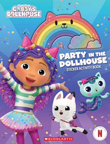Party in the Dollhouse (Gabby's Dollhouse Sticker Activity Book) von Scholastic