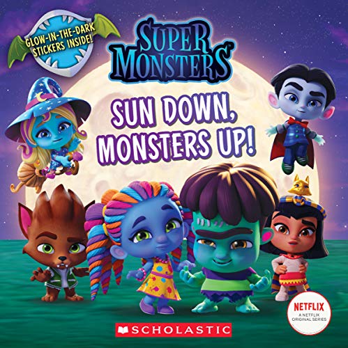 Sun Down, Monsters Up! (Super Monsters)